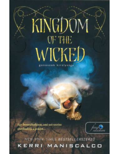 Kingdom of the Wicked - Gonoszok királysága