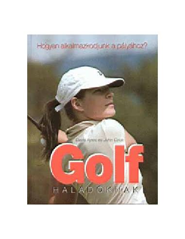 Golf haladóknak - Hogyan alkalmazkodjunk a pályához?