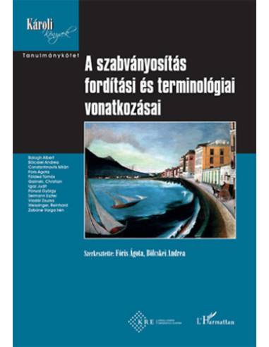 A szabványosítás fordítási és terminológiai vonatkozásai