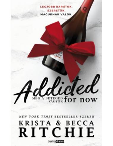 Addicted for now - Még a beteged vagyok - (Különleges kiadás)