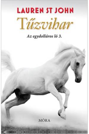 Tűzvihar - Az egydolláros ló 3. (Különleges kiadás)