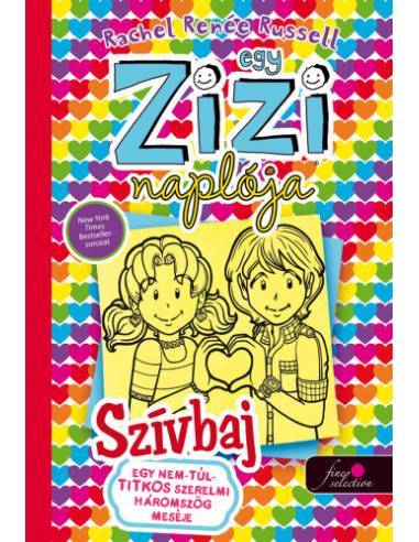 Egy Zizi naplója 12. - Egy nem-túl-titkos szerelmi háromszög meséje - Szívbaj