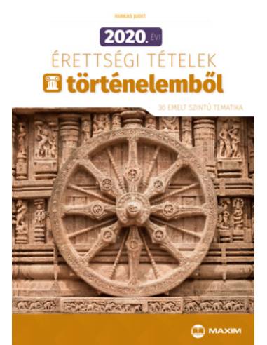 2020. évi érettségi tételek történelemből - 30 emelt szintű tematika