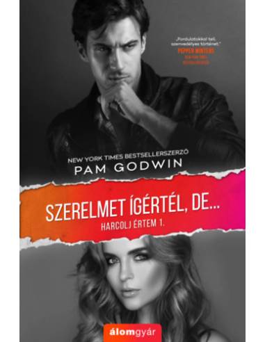 Szerelmet ígértél, de... - Harcolj értem 1.