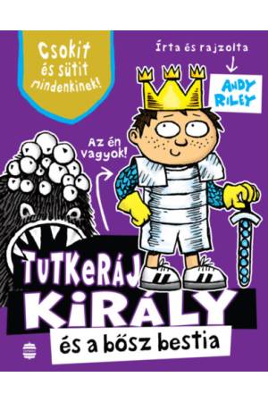 Tutkeráj király és a bősz bestia