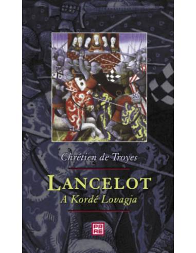 Lancelot, a Kordé Lovagja
