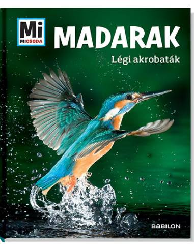 Madarak - Mi Micsoda - Légi akrobaták