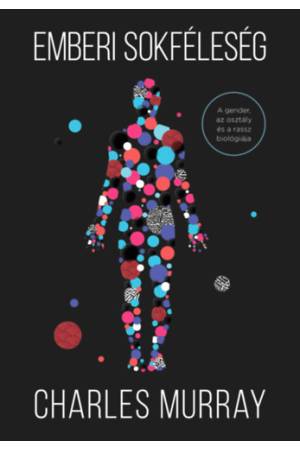 Emberi sokféleség - A gender, az osztály és a rassz biológiája