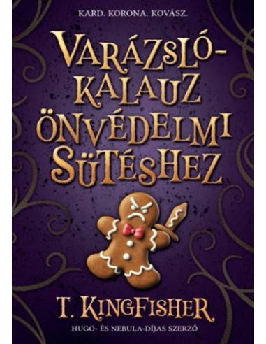 Varázslókalauz önvédelmi sütéshez