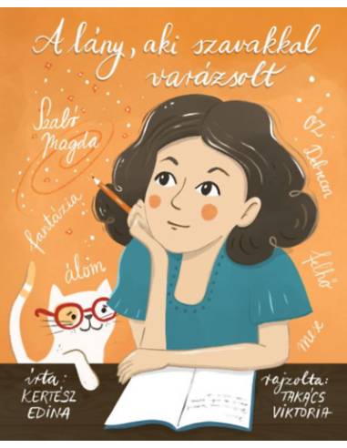 A lány, aki szavakkal varázsolt
