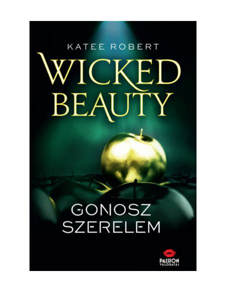 Wicked Beauty - Gonosz szerelem