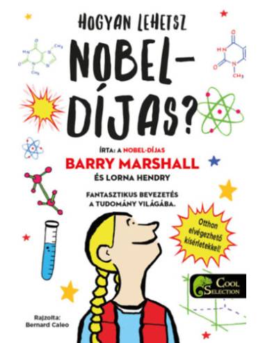 Hogyan lehetsz Nobel-díjas?