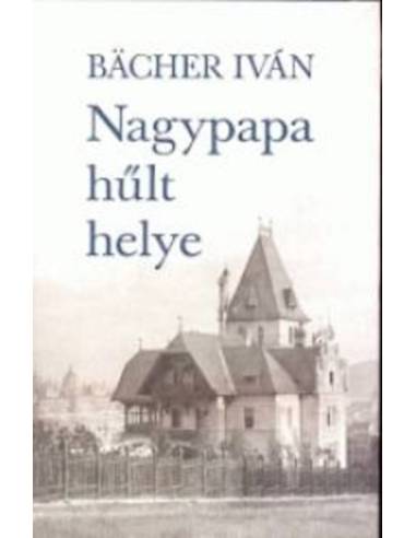 Nagypapa hűlt helye