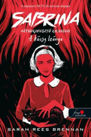 A káosz leánya - Sabrina hátborzongató kalandjai 2.