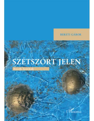 Szétszórt jelen