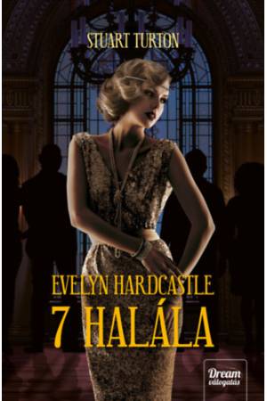 Evelyn Hardcastle 7 halála