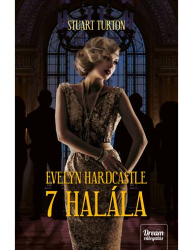 Evelyn Hardcastle 7 halála