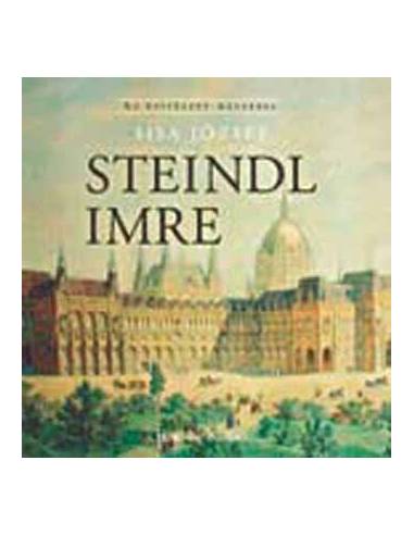Steindl Imre - Az építészet mesterei