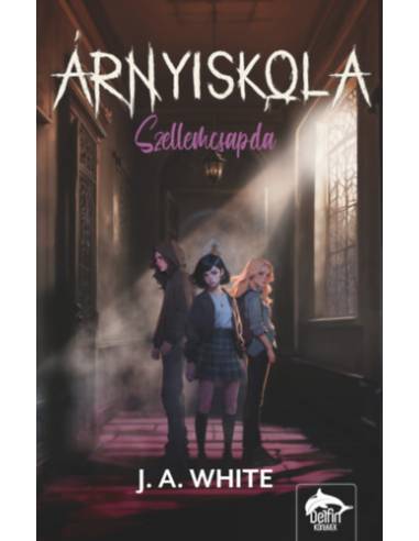 Árnyiskola - Szellemcsapda