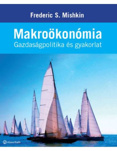 Makroökonómia - Gazdaságpolitika és gyakorlat
