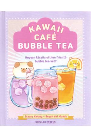 Kawaii Café Bubble Tea - Hogyan készíts otthon frissítő bubble tea-ket?