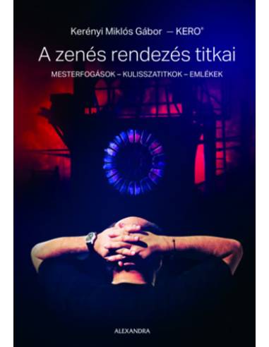 A zenés rendezés titkai