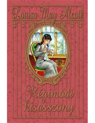 Régimódi kisasszony