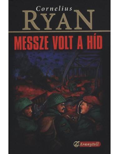 Messze volt a híd