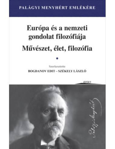 Európa és a nemzeti gondolat filozófiája - Művészet, élet, filozófia