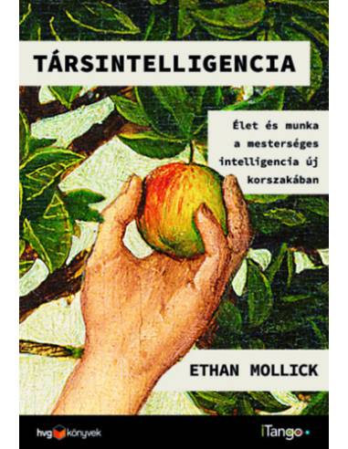 Társintelligencia  - Élet és munka a mesterséges intelligencia új korszakában
