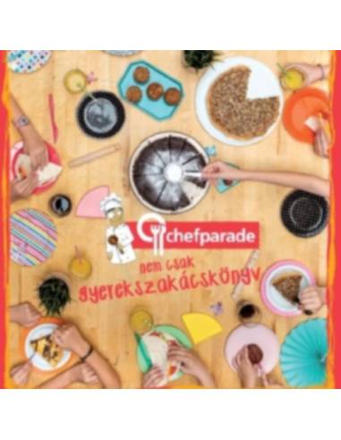 Chefparade, nem csak gyerekszakácskönyv