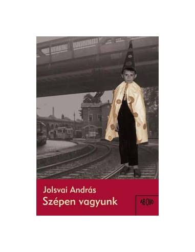 Szépen vagyunk - kisvárosi történetek