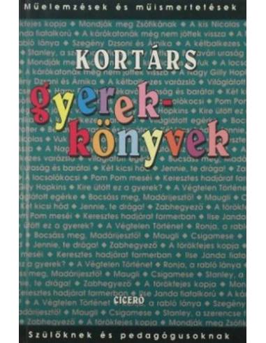 Kortárs gyerekkönyvek - Műelemzések és műismertetések