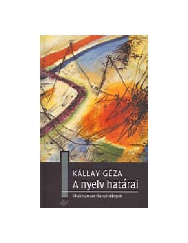 A nyelv határai  - Shakespeare-tanulmányok