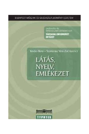 Látás, nyelv, emlékezet