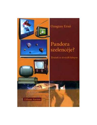 Pandora szelencéje? - Tévések és tévézők könyve