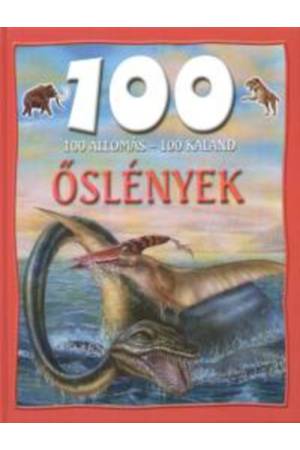 100 állomás - 100 kaland - Őslények