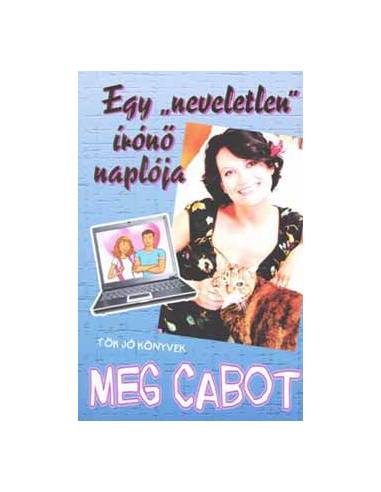 Egy "neveletlen" írónő naplója