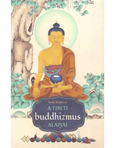 A tibeti buddhizmus alapjai