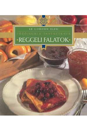 Reggeli falatok - Főzőiskola ínyenceknek 2