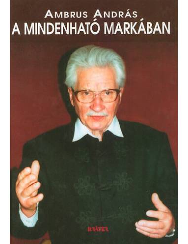 A Mindenható markában