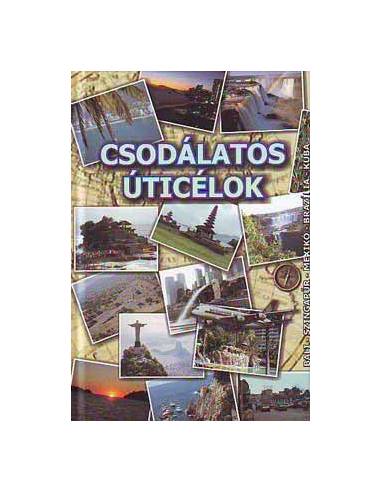 Csodálatos úticélok - BALI - SZINGAPÚR - MEXIKÓ - BRAZÍLIA - KUBA