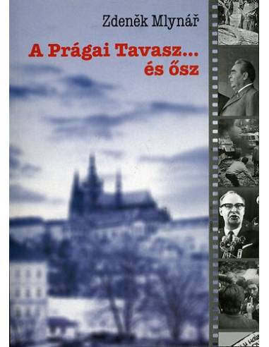 A prágai tavasz ...és ősz