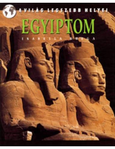 Egyiptom - A világ legszebb helyei