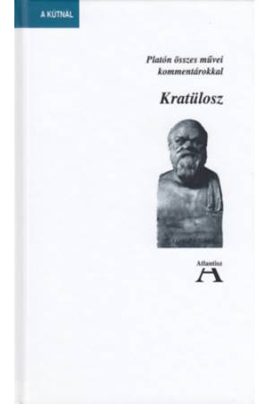 Kratülosz - Platón összes művei kommentárokkal