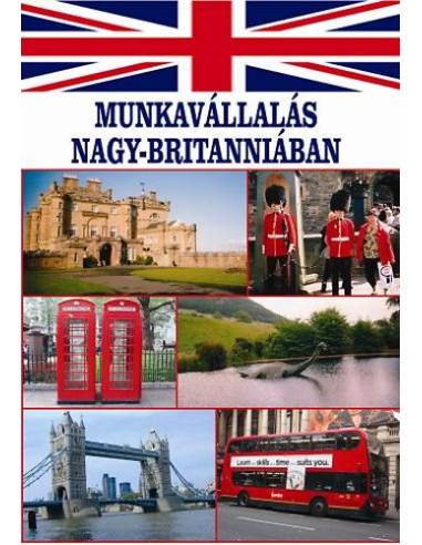 Munkavállalás Nagy-Britanniában