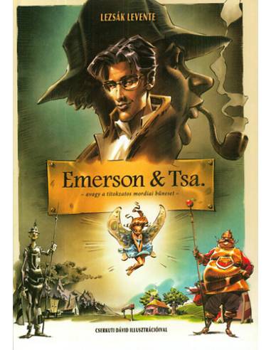 Emerson & Tsa - Avagy a titokzatos mordiai bűneset