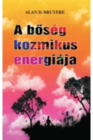 A bőség kozmikus energiája