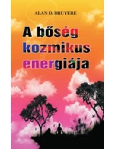A bőség kozmikus energiája