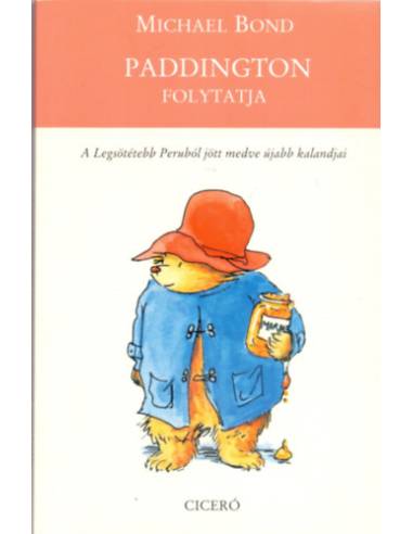 Paddington folytatja - A legsötétebb Peruból jött medve újabb kalandjai